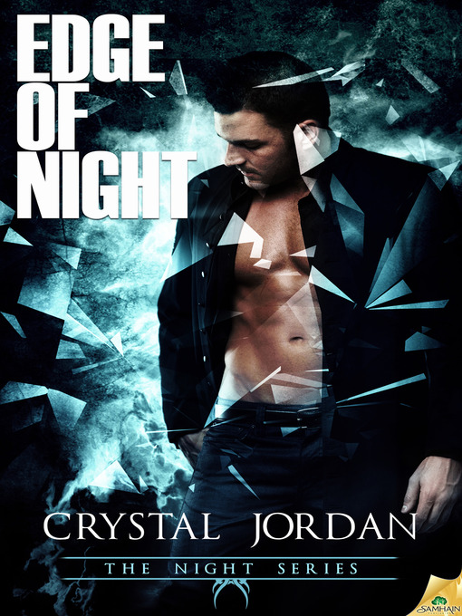 Title details for Edge of Night by Crystal Jordan - Available